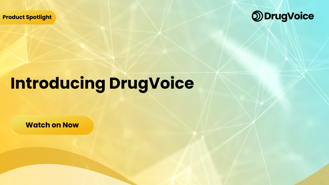 Introducing DrugVoice